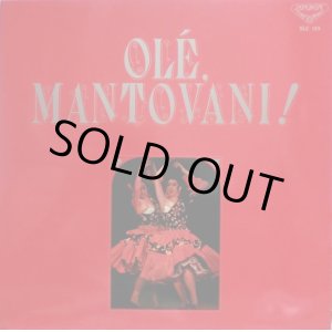 画像: LONDON マントヴァーニ２枚セット/“OLE, MANTOVANI!”, “MANTOVANI”