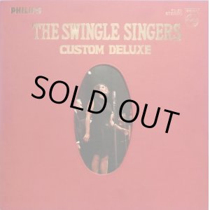 画像: PHILIPS スウィングル・シンガーズ/THE SWINGLE SINGERS CUSTOM DELUXE